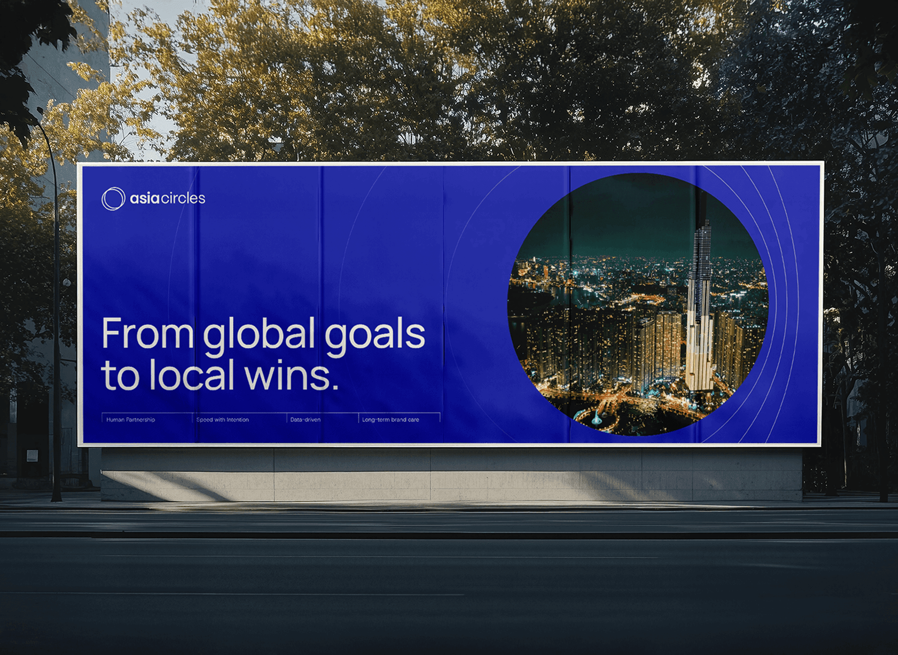 A billboard that said "From global goals to local wins"